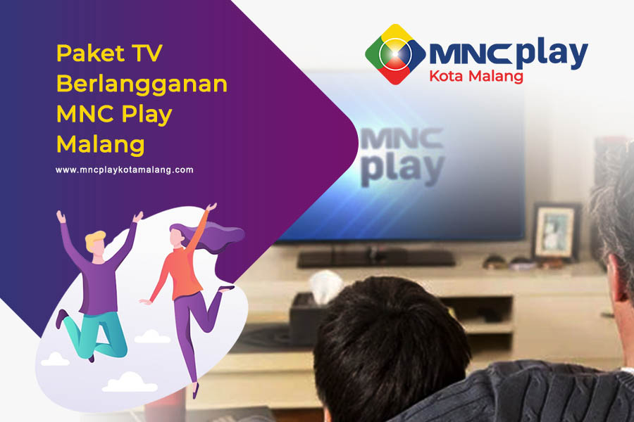 Paket TV Berlangganan MNC Play Malang